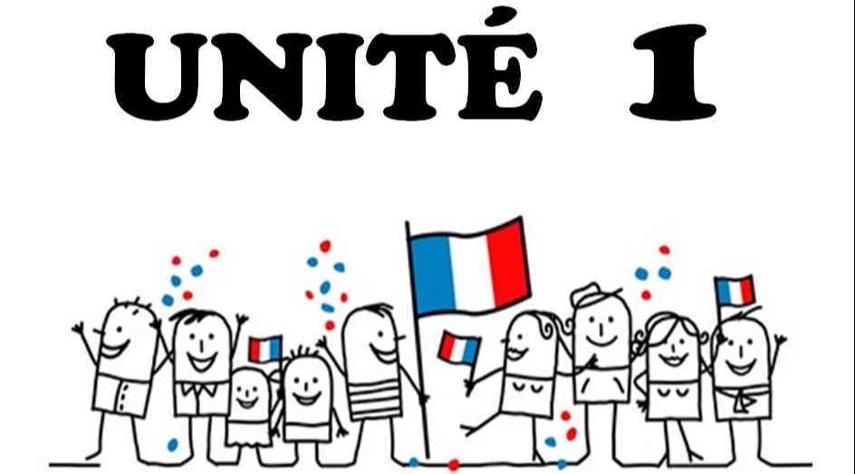 Unité 1 - Français immersion